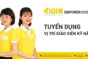 Tuyển dụng vị trí Giáo viên Kỹ năng